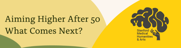 Aiming Higher After 50: What Comes Next?