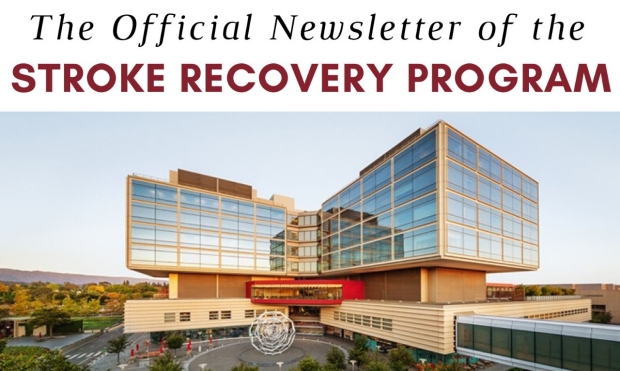 The Official Newsletter of the Stroke Recovery Program