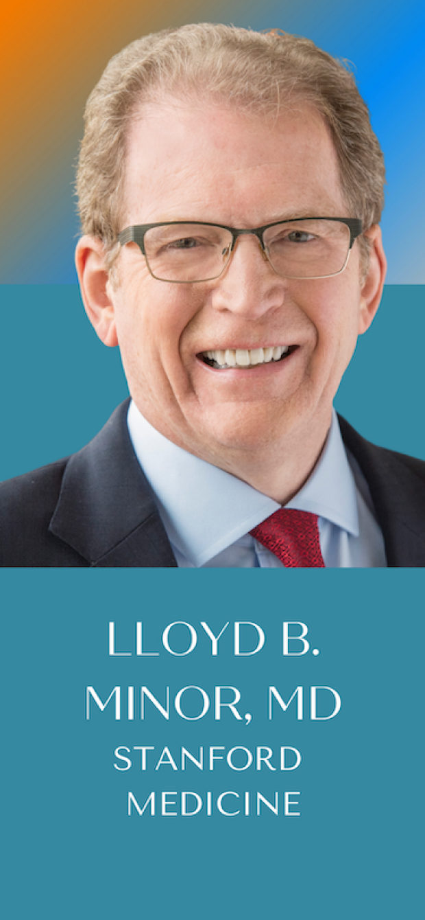 Lloyd B. Minor, MD