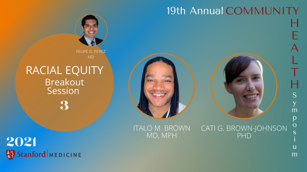 19th Annual Community Health Symposium | Breakout 3-Racial Equity